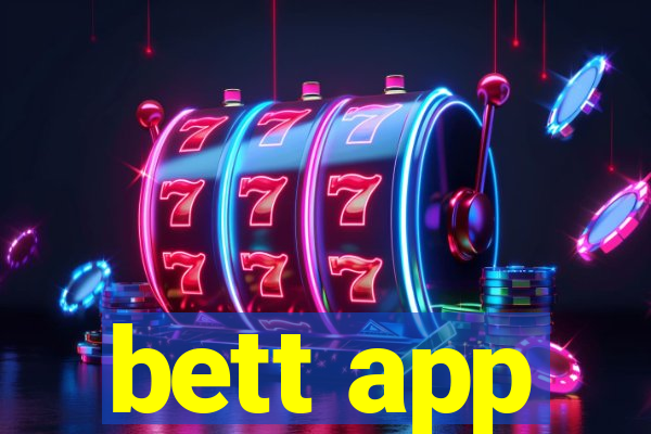 bett app